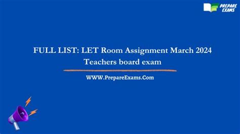 FULL LIST: LET Room Assignment March 2024 Teachers board .
